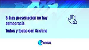 SI HAY PROSCRIPCIÓN, NO HAY DEMOCRACIA.