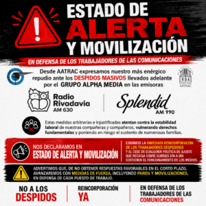 ESTADO DE ALERTA ANTE LOS DESPIDOS MASIVOS EN RADIO RIVADAVIA Y RADIO SPLENDID